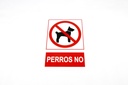 Señal Prohibido Perros 21X30 cm